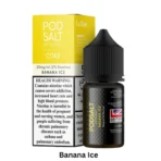 Pod Salt Banana Ice 30ml Salt Nic 20mg E-Liquid